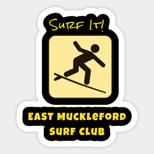 Surf It - The East Muckleford Surf Club Sticker